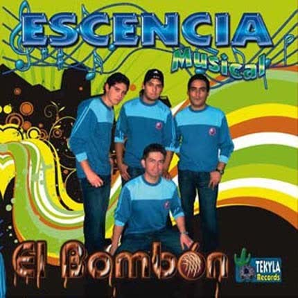ESCENCIA MUSICAL - El Bombon