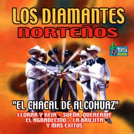 LOS DIAMANTES NORTEÑOS - El Chacal de Alcohuaz