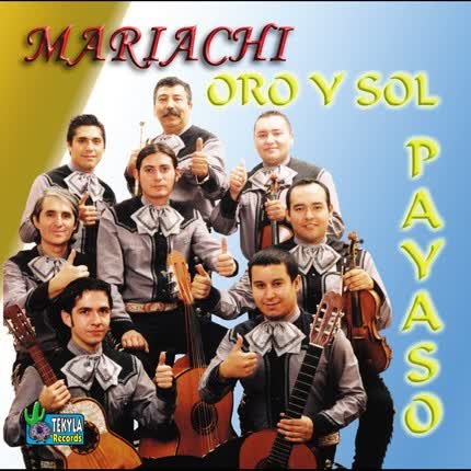 MARIACHI ORO Y SOL - Payaso