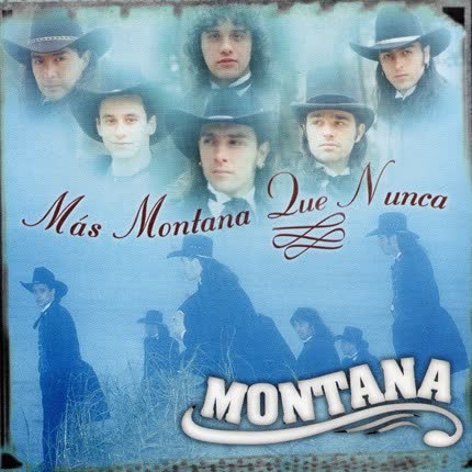 MONTANA - Más Montana que nunca