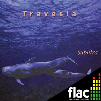SUBHIRA - Travesia (FLAC)