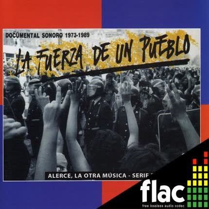 DOCUMENTAL SONORO 1973 - 1989 - La Fuerza de un Pueblo (II) (FLAC)
