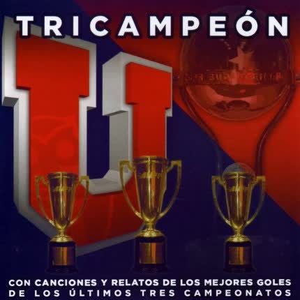 UNIVERSIDAD DE CHILE - Tricampeón