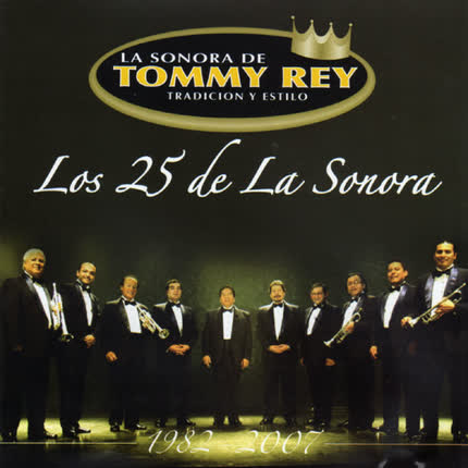 LA SONORA DE TOMMY REY - Los 25 de La Sonora