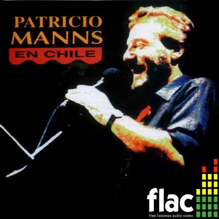 PATRICIO MANNS - En Chile (FLAC)