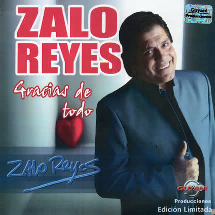 ZALO REYES - Gracias de todo corazón