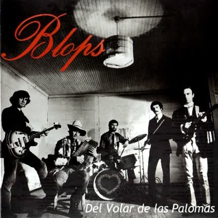 BLOPS - Del Volar de las Palomas