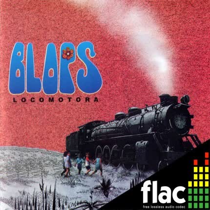 BLOPS - Locomotora (FLAC)