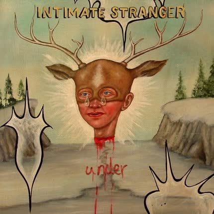 INTIMATE STRANGER - Under