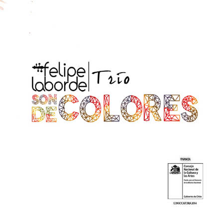 FELIPE LABORDE TRIO - Son de colores (Single)