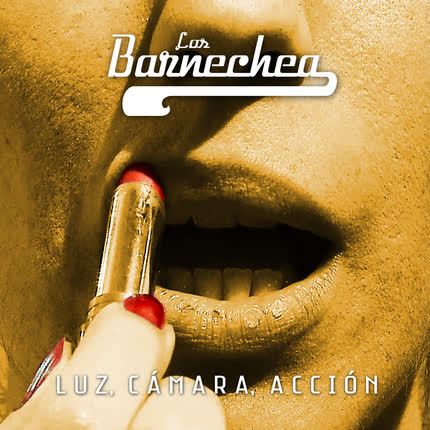 LOS BARNECHEA - Luz, cámara, acción