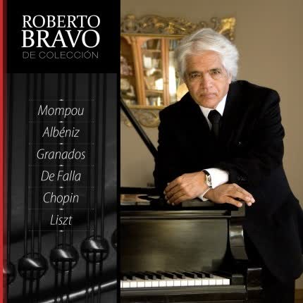 ROBERTO BRAVO - Roberto Bravo de Colección: Grandes Compositores 2