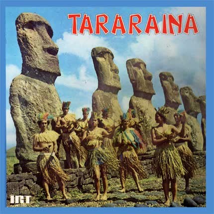 TARARAINA - Music from the easter islands